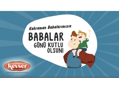 Babalar günün kutlu olsun