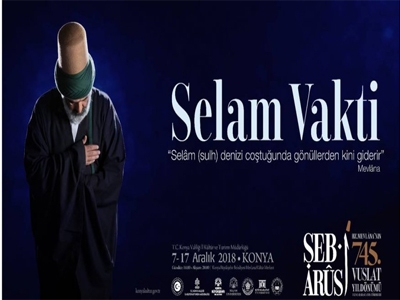 Hz. Mevlana'yı 745. vuslat yıl dönümü